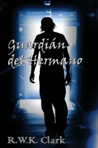 Cover of Guardián del Hermano