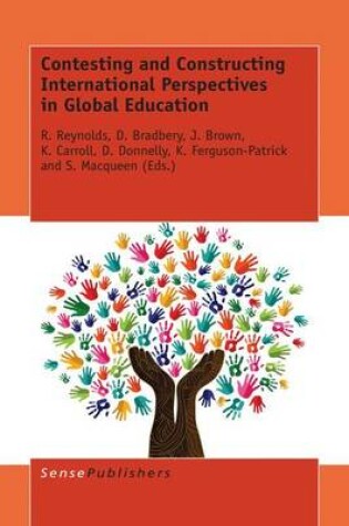 Cover of Contesting and Constructing International Perspectives in Global Education