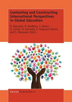 Book cover for Contesting and Constructing International Perspectives in Global Education