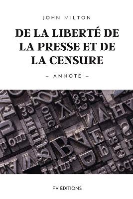Book cover for De la liberte de la presse et de la censure