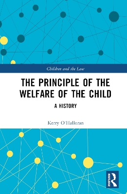 Book cover for The Principle of the Welfare of the Child