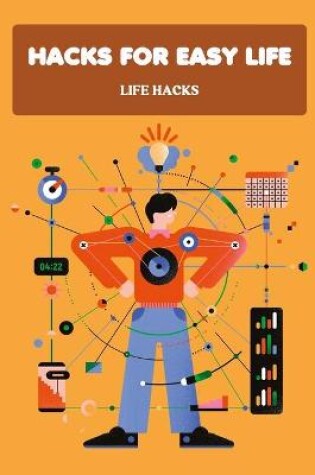 Cover of Hacks for Easy Life