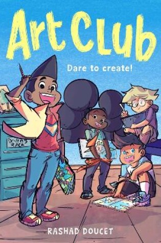 Cover of Art Club (A Graphic Novel)