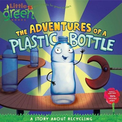 Cover of The Adventures of a Plastic Bottle