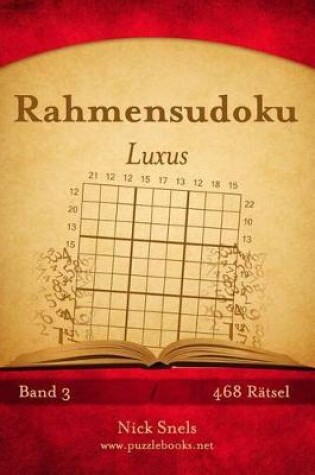 Cover of Rahmensudoku Luxus - Band 3 - 468 Rätsel