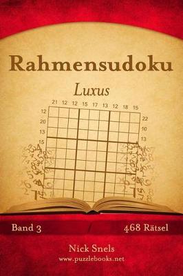 Book cover for Rahmensudoku Luxus - Band 3 - 468 Rätsel