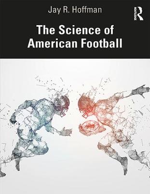 Book cover for The Science of American Football