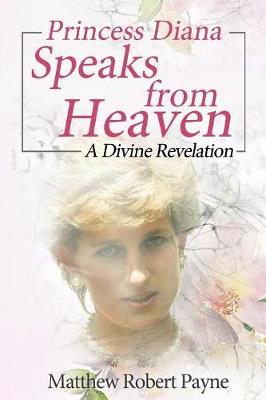 Book cover for Princess Diana Speaks from Heaven