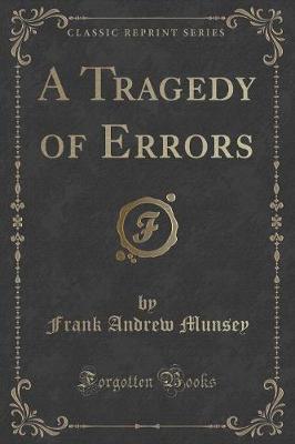 Book cover for A Tragedy of Errors (Classic Reprint)