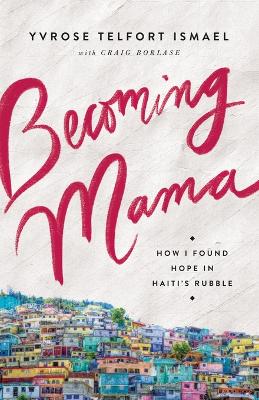 Book cover for Becoming Mama