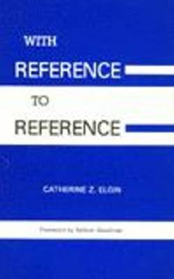 Book cover for With Reference to Reference