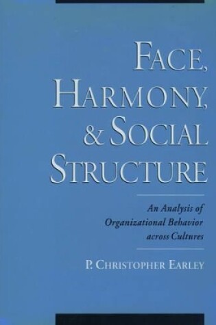 Cover of Face, Harmony, and Social Structure