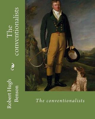 Book cover for The conventionalists. By