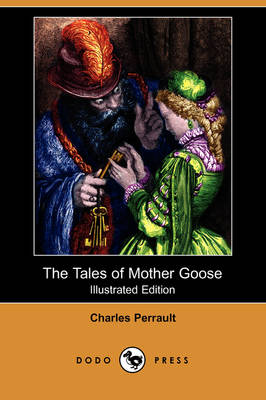 Book cover for The Tales of Mother Goose(Dodo Press)