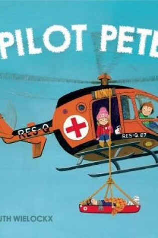 Cover of Pilot Pete