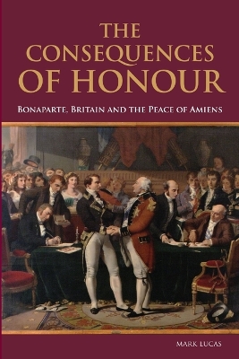 Book cover for The Consequences of Honour