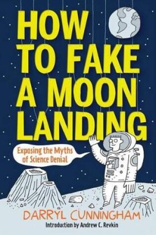 Cover of How to Fake a Moon Landing