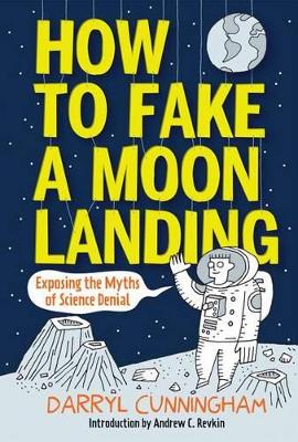 Book cover for How to Fake a Moon Landing