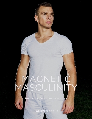 Book cover for Magnetic Masculinity