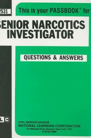 Cover of Senior Narcotics Investigator