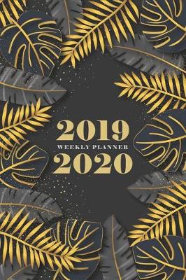Book cover for Weekly Planner 2019-2020