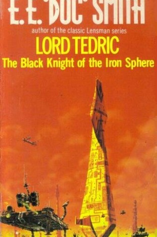 Cover of Lord Tedric-The Black Knight of the Iron Sphere