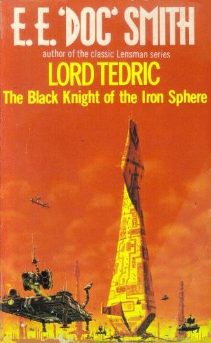 Book cover for Lord Tedric-The Black Knight of the Iron Sphere