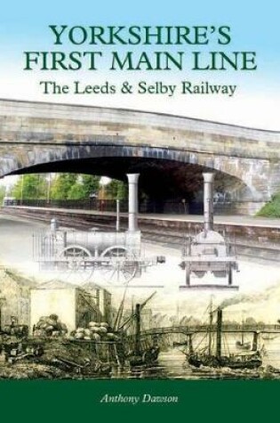 Cover of Yorkshire's First Main Line