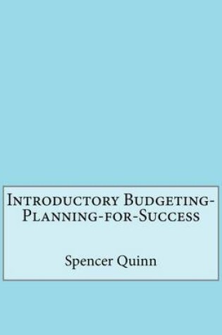 Cover of Introductory Budgeting-Planning-For-Success