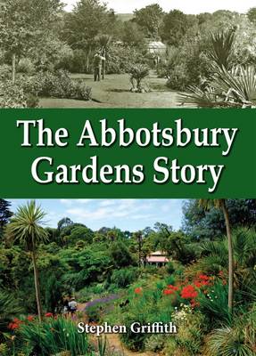 Book cover for The Abbotsbury Gardens Story