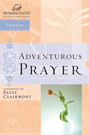 Cover of Adventurous Prayer