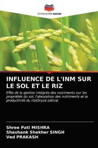 Cover of Influence de l'Inm Sur Le Sol Et Le Riz