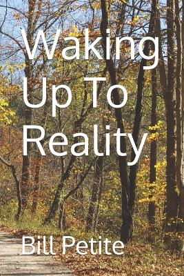 Book cover for Waking Up To Reality