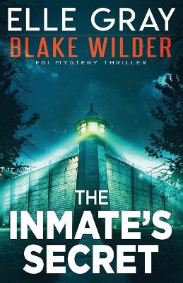 Book cover for The Inmate's Secret