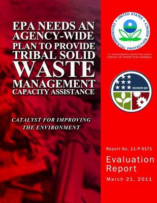 Book cover for EPA Needs an Agency-Wide Plan to Provide Tribal Solid Waste Management Capacity Assistance