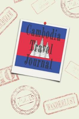 Book cover for Cambodia Travel Journal