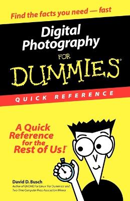 Book cover for Digital Photography For Dummies Quick Reference