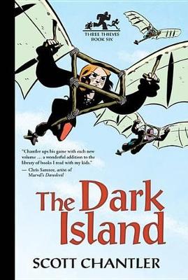 Book cover for Three Thieves Bk 6: Dark Island