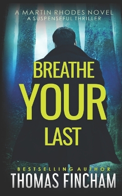 Book cover for Breathe Your Last