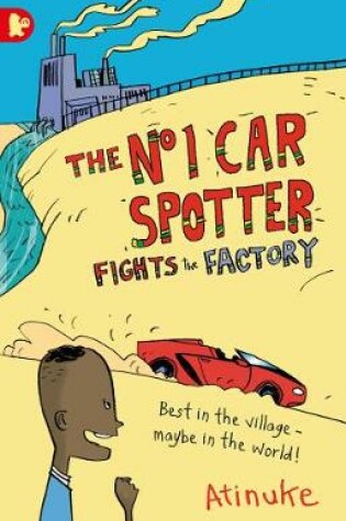 Cover of The No. 1 Car Spotter Fights the Factory