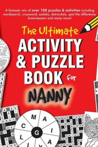 Cover of The Ultimate Activity & Puzzle Book for Nanny