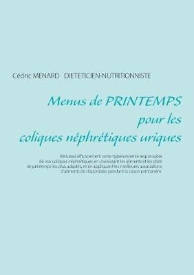 Book cover for Menus de printemps pour les coliques néphrétiques uriques