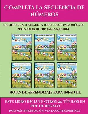 Cover of Hojas de aprendizaje para infantil (Completa la secuencia de números)