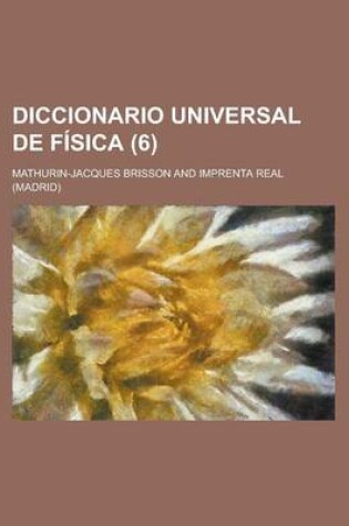 Cover of Diccionario Universal de Fisica (6)