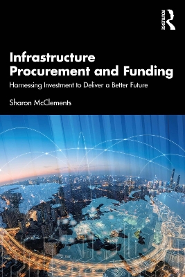 Cover of Infrastructure Procurement and Funding