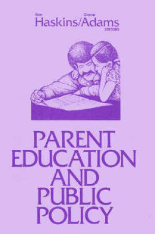 Cover of Parent Education and Public Policy