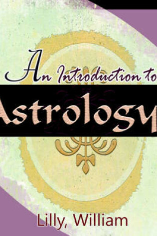 Cover of An Introduction to Astrology (1887)