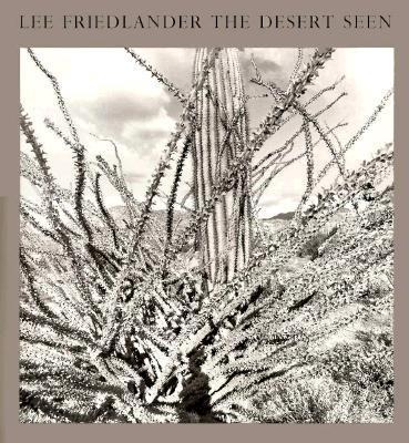 Book cover for Lee Friedlander: The Desert Seen