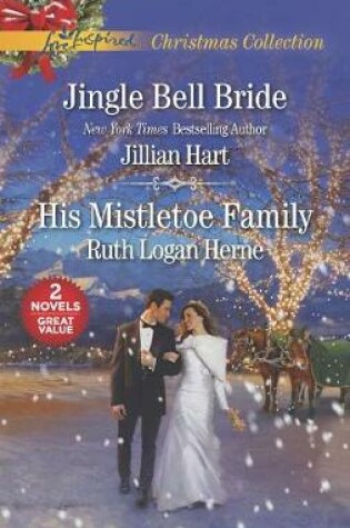 Cover of Jingle Bell Bride and His Mistletoe Family