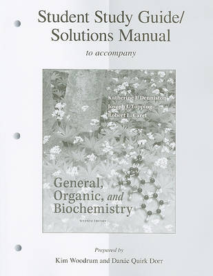 Book cover for General, Organic, and Biochemistry, Student Study Guide/Solutions Manual